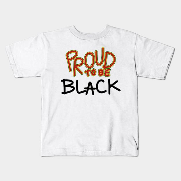 Proud Black Lives Matter Kids T-Shirt by Nalidsa